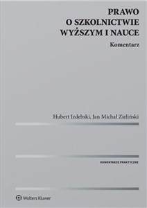 Prawo o szkolnictwie wyższym i nauce Komentarz in polish