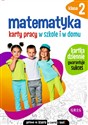 Matematyka 2 Karty pracy w szkole i w domu - Marta Kurdziel