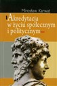 Akredytacja w życiu społecznym i politycznym pl online bookstore