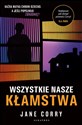 Wszystkie nasze kłamstwa - Jane Corry