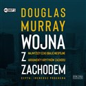 [Audiobook] Wojna z Zachodem - Douglas Murray
