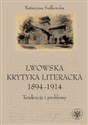 Lwowska krytyka literacka 1894-1914 Tendencje i problemy to buy in Canada