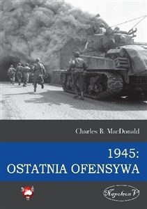 1945 Ostatnia ofensywa 