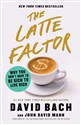 The Latte Factor: Why You Don't Have to Be Rich to Live Rich polish books in canada
