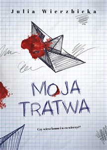 Moja tratwa   