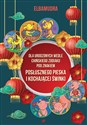Dla urodzonych wedle chińskiego Zodiaku pod znakiem posłusznego pieska i kochającej świnki chicago polish bookstore