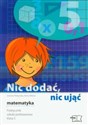 Nic dodać, nic ująć Matematyka 5 podręcznik in polish