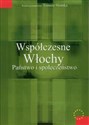 Współczesne Włochy Państwo i społeczeństwo  