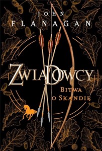 Bitwa o Skandię. Cykl Zwiadowcy. Księga 4  pl online bookstore