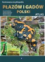 Ilustrowana encyklopedia płazów i gadów Polski - Gerard Gierliński, Grabowsk