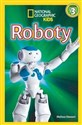 National Geographic Kids Roboty Poziom 3 - Melissa Stewart