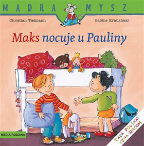 Mądra Mysz Maks nocuje u Pauliny buy polish books in Usa
