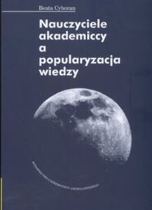 Nauczyciele akademiccy a popularyzacja wiedzy chicago polish bookstore