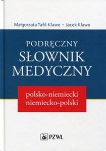 Podręczny słownik medyczny polsko-niemiecki, niemiecko-polski  