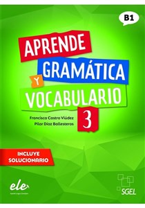 Aprende Gramatica y vocabulario 3 (B1)  