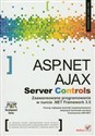 ASP.NET AJAX Server Controls Zaawansowane programowanie w nurcie .NET Framework 3.5 books in polish