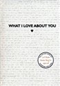 What I Love About You  -   