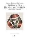 Korona dla Hansa Andersena Utwory wybrane: opowiadania bookstore