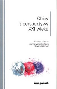 Chiny z perspektywy XXI wieku  to buy in Canada