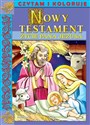 Życie Pana Jezusa Czytam i koloruję Nowy Testament bookstore