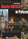 Skarby Unesco w Polsce Polish bookstore