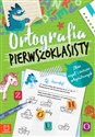 Ortografia pierwszoklasisty Zbiór reguł i ćwiczeń ortograficznych - Agnieszka Bator - Polish Bookstore USA