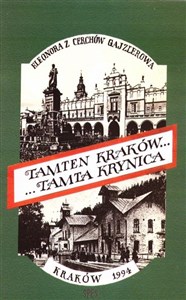 Tamten Kraków... Tamta Krynica wyd.3  - Polish Bookstore USA