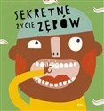 Sekretne życie zębów - Mariona Tolosa Sistere