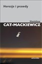 Herezje i prawdy  - Stanisław Cat-Mackiewicz buy polish books in Usa