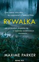 Rywalka - Maxime Parker