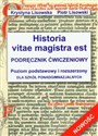 Historia vitae magistra est podręcznik ćwiczeniowy Szkoła ponadgimnazjalna buy polish books in Usa
