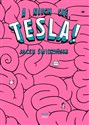 A niech cię, Tesla  