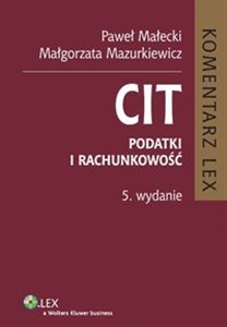 CIT Podatki i rachunkowość Komentarz in polish