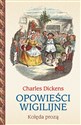Opowieści wigilijne Kolęda prozą - Charles Dickens