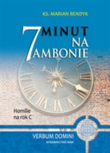 7 minut na ambonie Homilie na rok C  