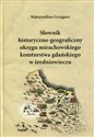 Słownik historyczno-geograficzny okręgu mirachowskiego komturstwa gdańskiego w średniowieczu polish books in canada