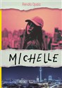 Michelle to buy in USA