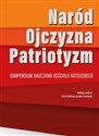 Naród-Ojczyzna-Paryjotyzm Kompendium nauczania Kościoła katolickiego in polish