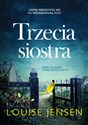 Trzecia siostra - Louise Jensen