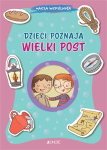 Dzieci poznają Wielki Post. Nasza wspólnota in polish