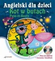 Angielski dla dzieci Kot w butach Puss-in-boots + CD  