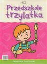 Przedszkole trzylatka Karty pracy Ćwiczenia plastyczne - Wiesława Żaba-Żabińska