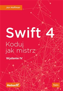 Swift 4 Koduj jak mistrz  