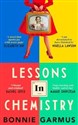 Lessons in Chemistry - Bonnie Garmus  