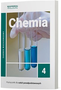 Chemia 4 Podręcznik Zakres rozszerzony Szkoła ponadpodstawowa Canada Bookstore