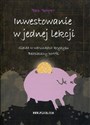 Inwestowanie w jednej lekcji Giełda w warunkach kryzysu Bezpieczny portfel books in polish