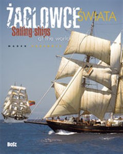 Żaglowce świata Sailing ships of the world Canada Bookstore