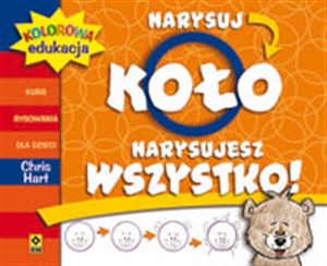 Kolorowa edukacja Narysuj koło Narysujesz wszystko bookstore