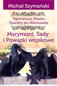 Marymont Sady i Powązki Wojskowe Tajemnicze miasto Spacery po Warszawie to buy in USA
