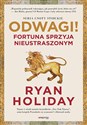 Odwagi! Fortuna sprzyja nieustraszonym pl online bookstore